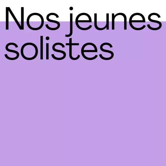 visuel nos jeunes solistes