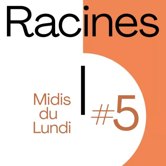 Midis du Lundi #5
