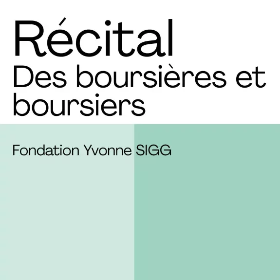 Récital des boursiers Yvonne Sigg 2025