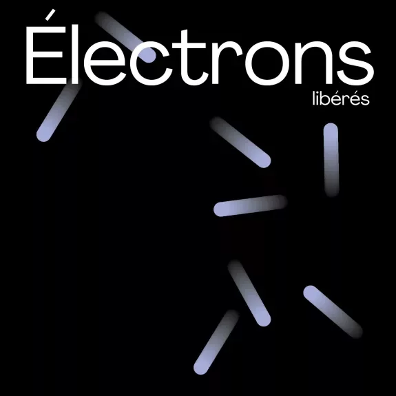 Visuel du concert Electrons libérés 2026