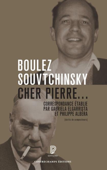 Couverture du livre Boulez Souvtchinsky - cher Pierre